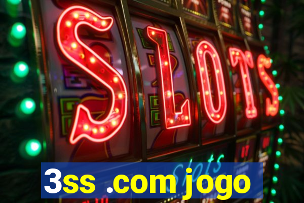 3ss .com jogo